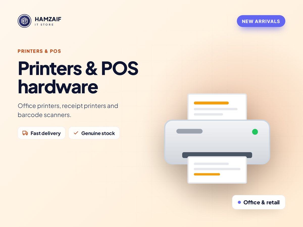 Printers and POS hardware at HamZaif IT Store